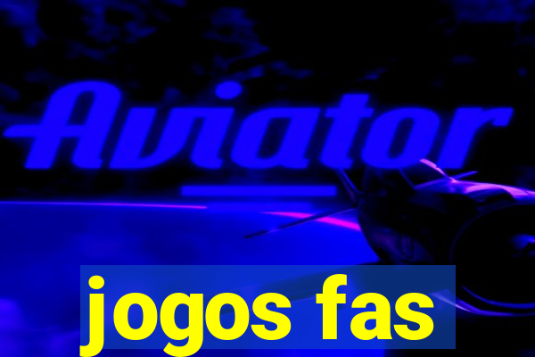 jogos fas